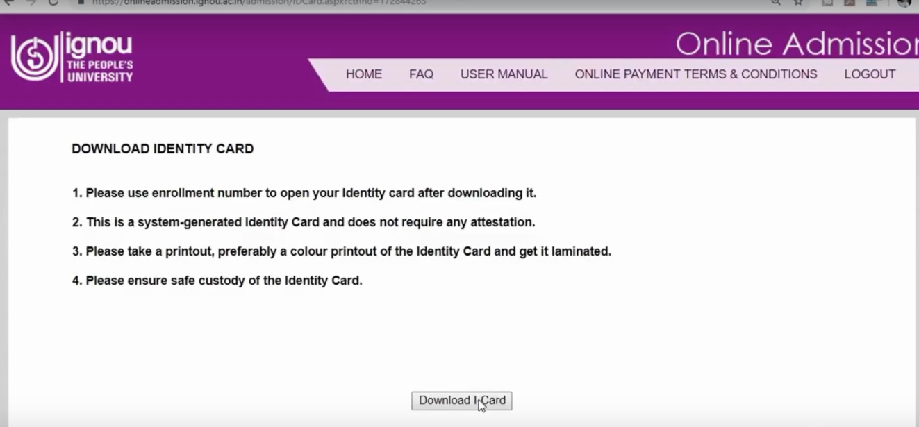 Click on Download I-Card : IGNOU Identity Card
