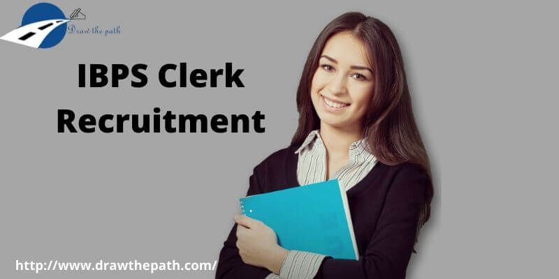 IBPS Clerk Recruitment