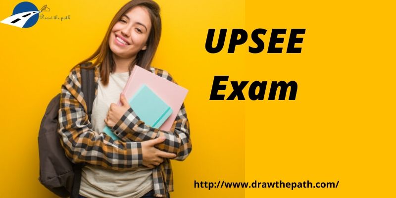 UPSEE Exam